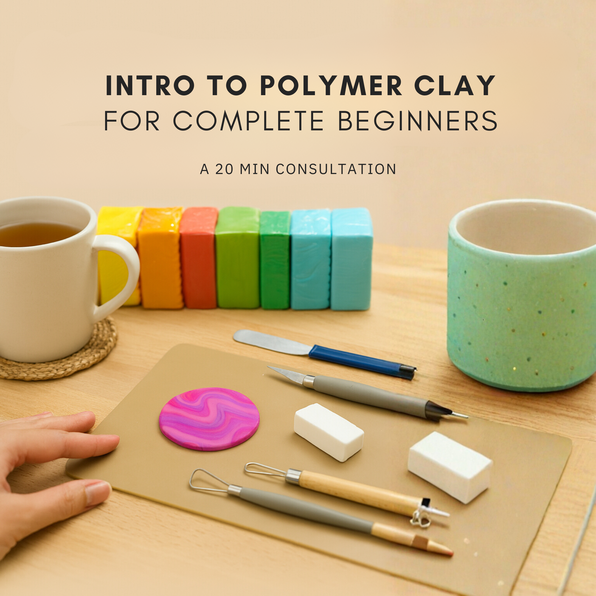 ONLINE WORKSHOP: Intro to Polymer Clay for Complete Beginners